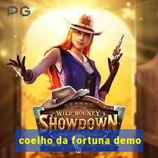 coelho da fortuna demo